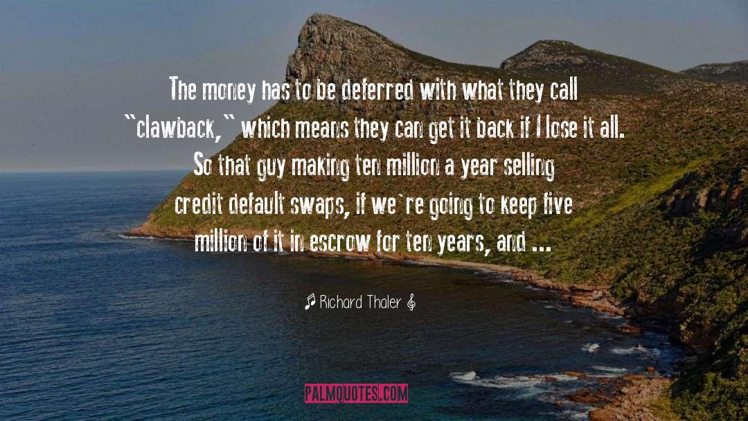 Credit Default Swap quotes by Richard Thaler