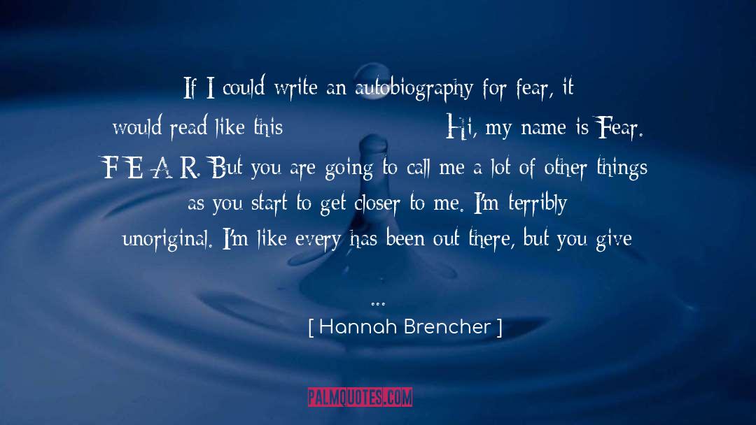 Credit quotes by Hannah Brencher