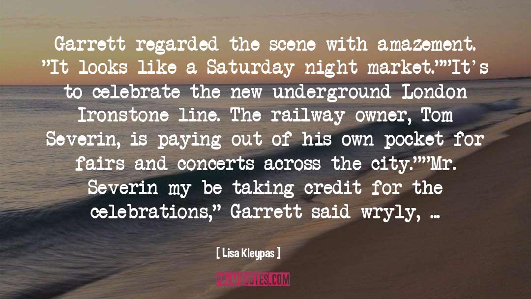 Credit quotes by Lisa Kleypas