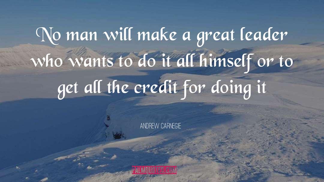 Credit quotes by Andrew Carnegie