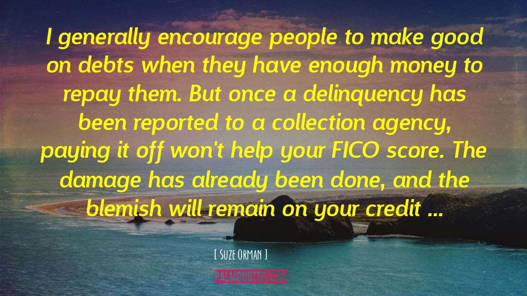 Credit Report quotes by Suze Orman