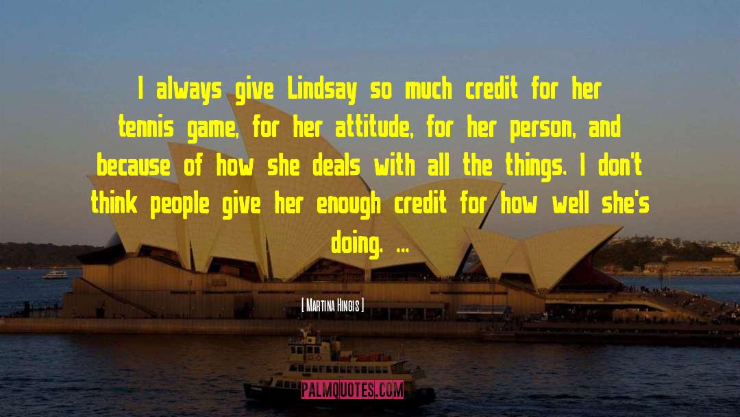 Credit Score quotes by Martina Hingis
