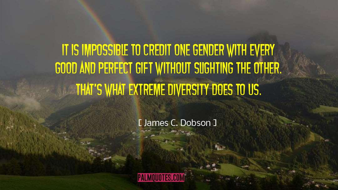 Credit Unions quotes by James C. Dobson