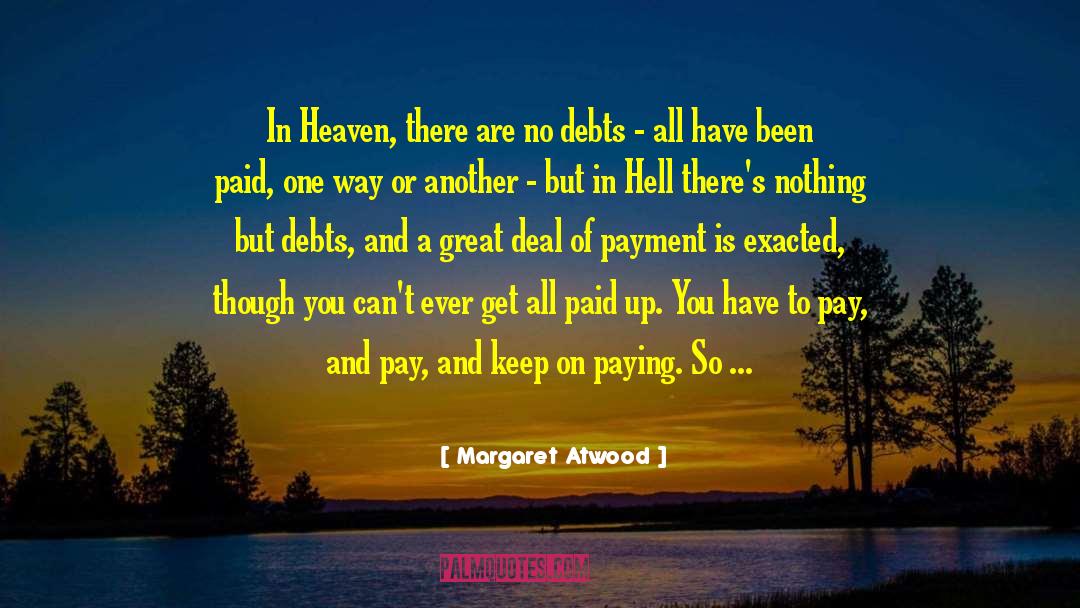 Credit Unions quotes by Margaret Atwood