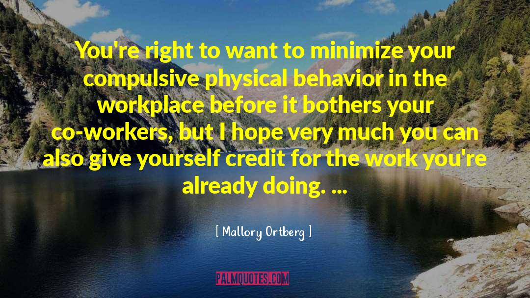 Credit Unions quotes by Mallory Ortberg