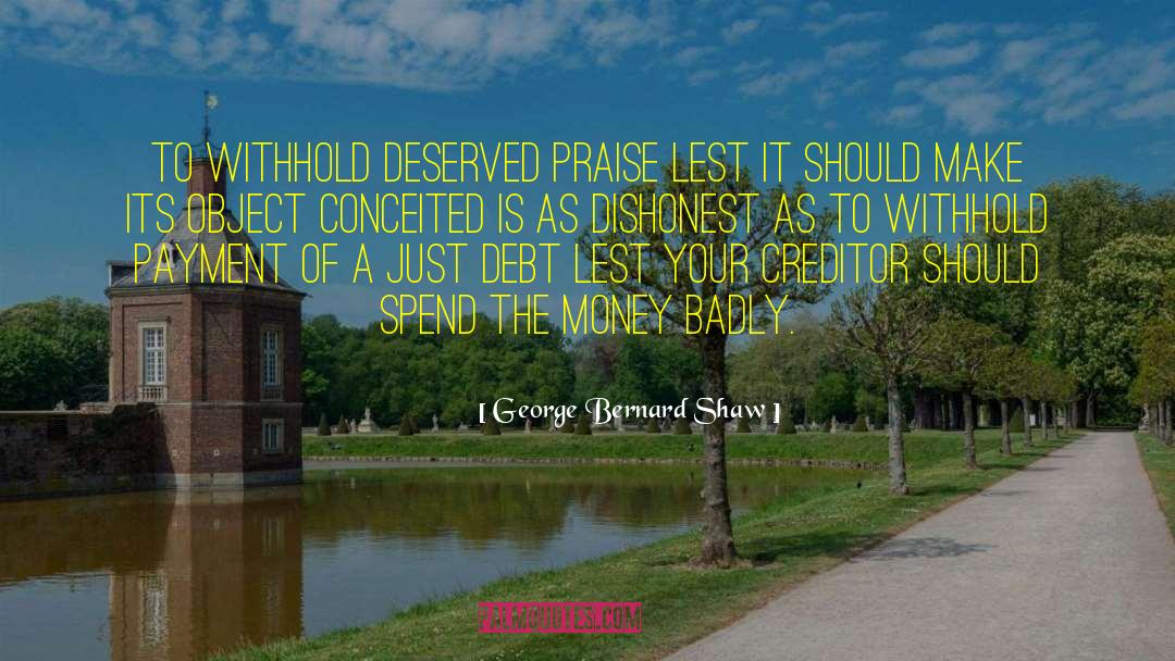 Creditor quotes by George Bernard Shaw