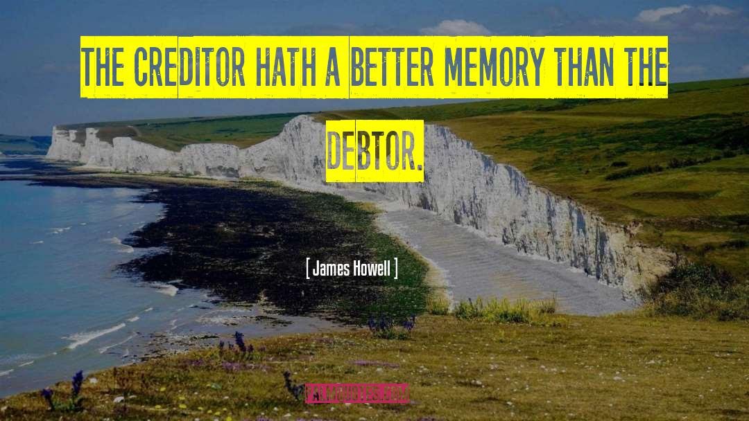 Creditor quotes by James Howell