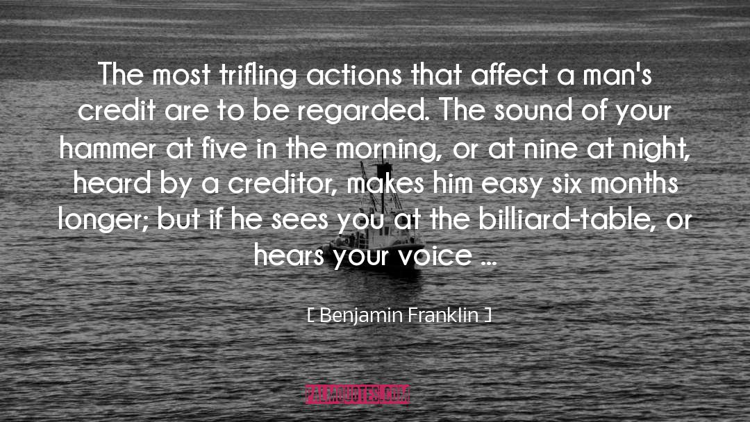 Creditors quotes by Benjamin Franklin