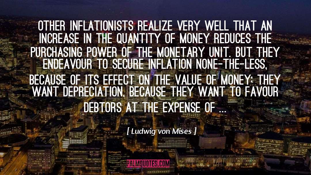Creditors quotes by Ludwig Von Mises