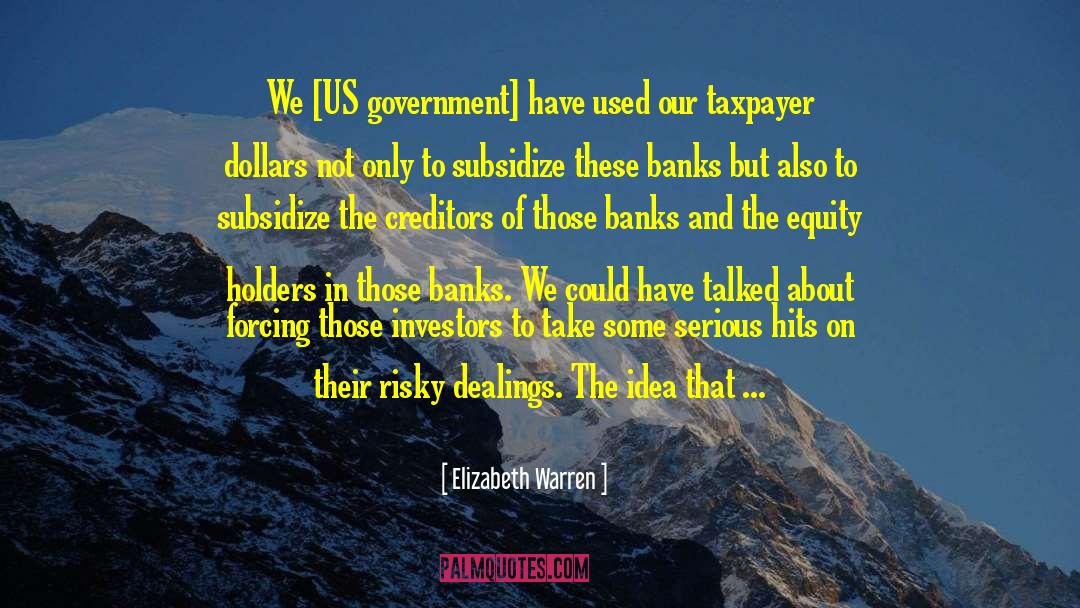 Creditors quotes by Elizabeth Warren