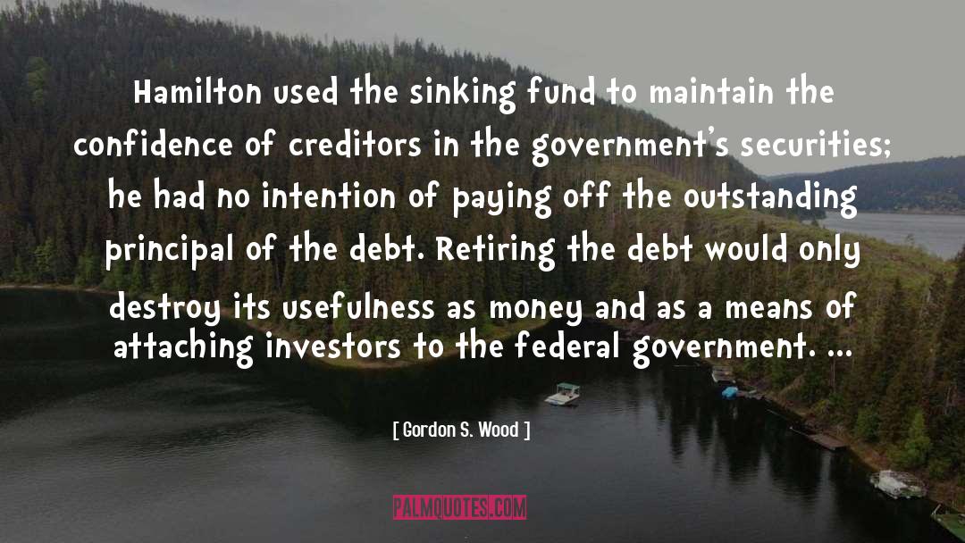 Creditors quotes by Gordon S. Wood