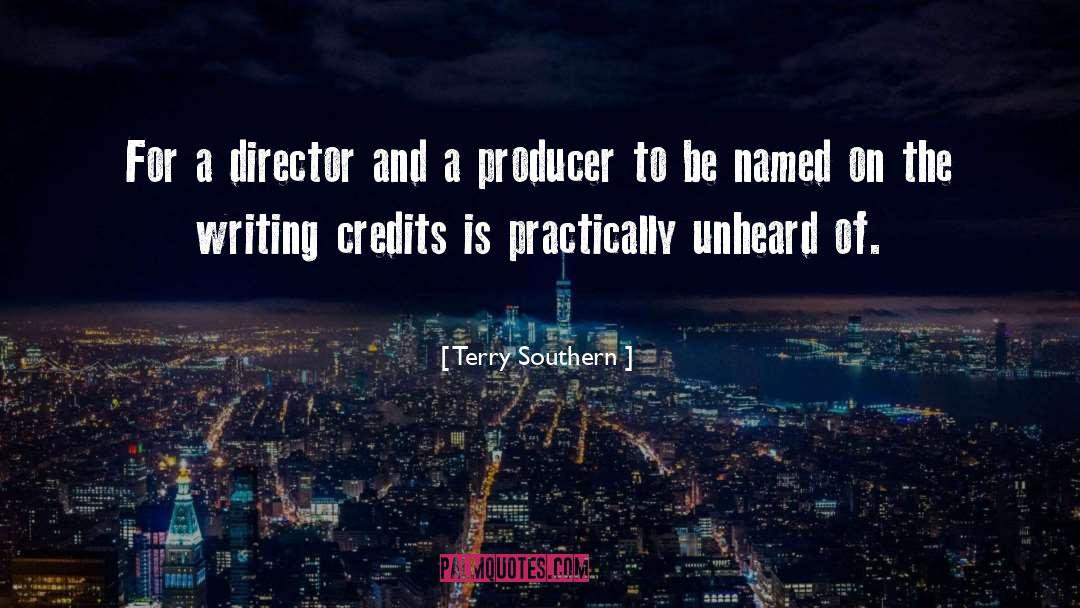 Credits quotes by Terry Southern
