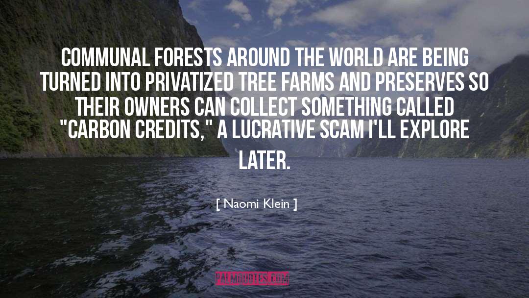 Credits quotes by Naomi Klein