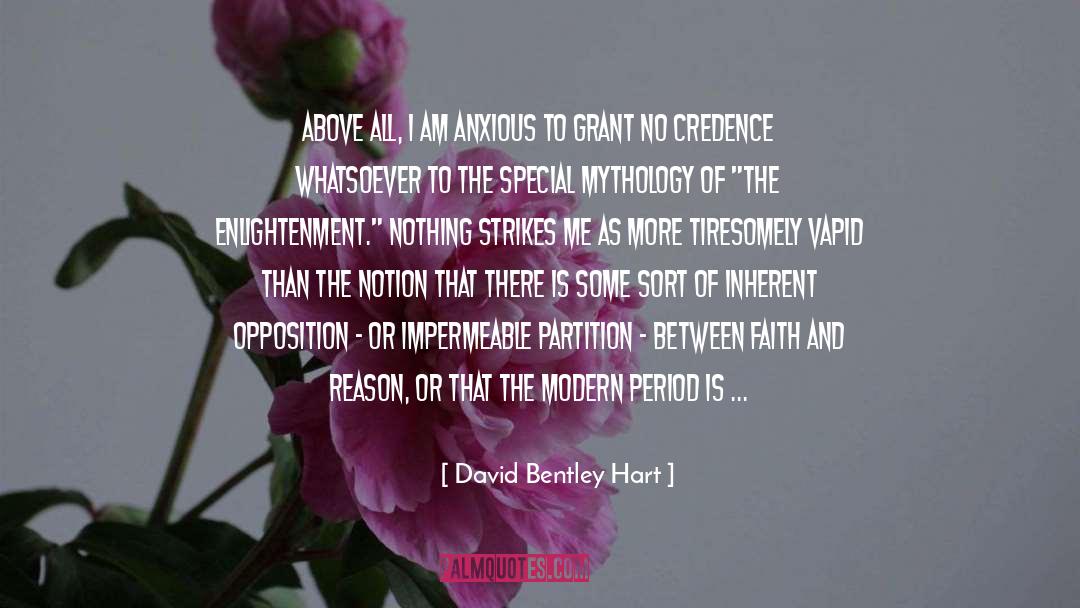 Credulous quotes by David Bentley Hart