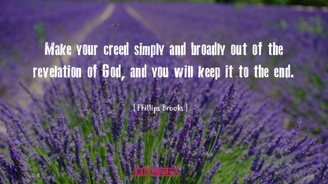 Creed quotes by Phillips Brooks