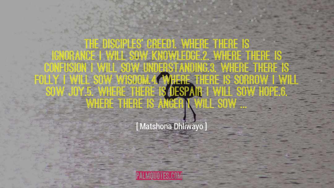 Creed quotes by Matshona Dhliwayo