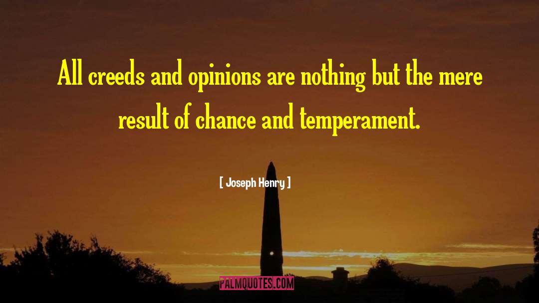 Creeds quotes by Joseph Henry