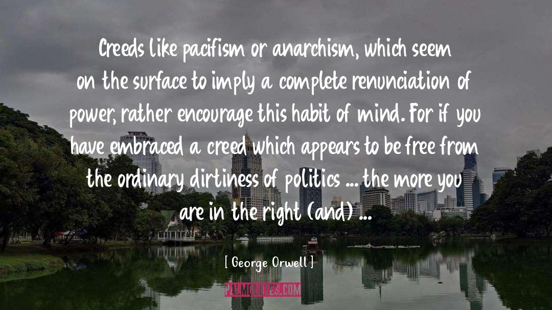 Creeds quotes by George Orwell