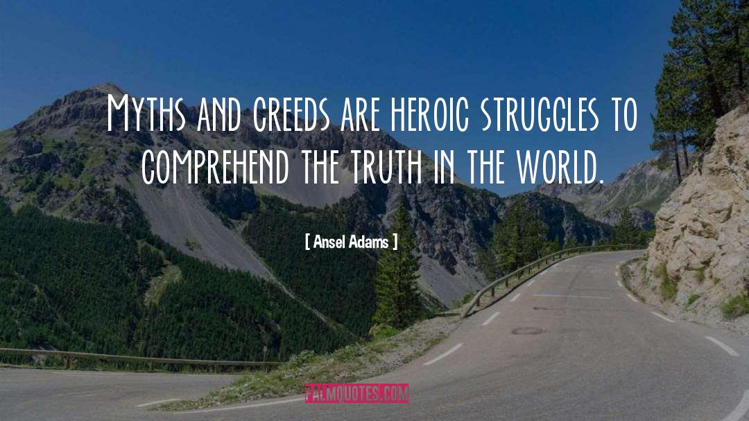 Creeds quotes by Ansel Adams