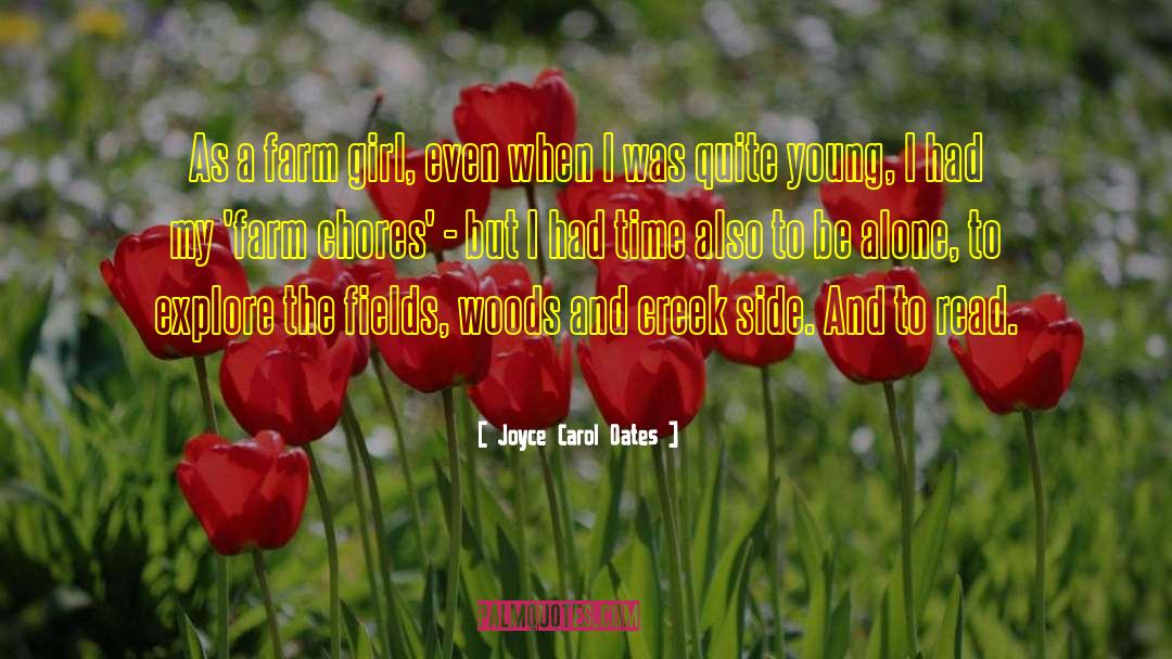 Creeks quotes by Joyce Carol Oates