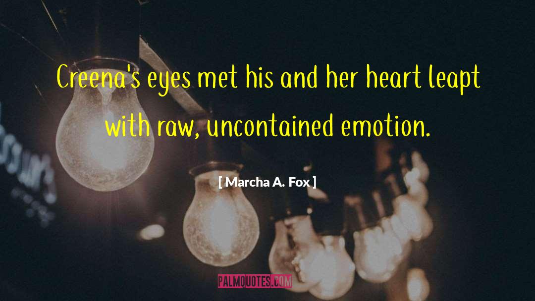 Creena Brightstar quotes by Marcha A. Fox