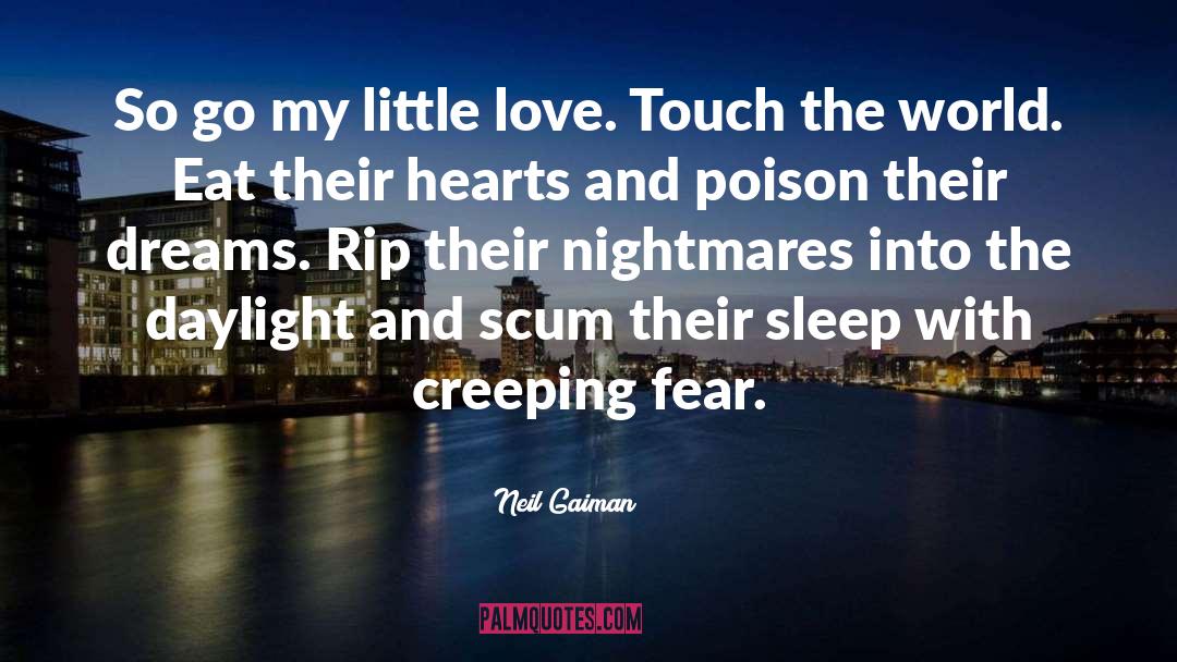 Creeping quotes by Neil Gaiman