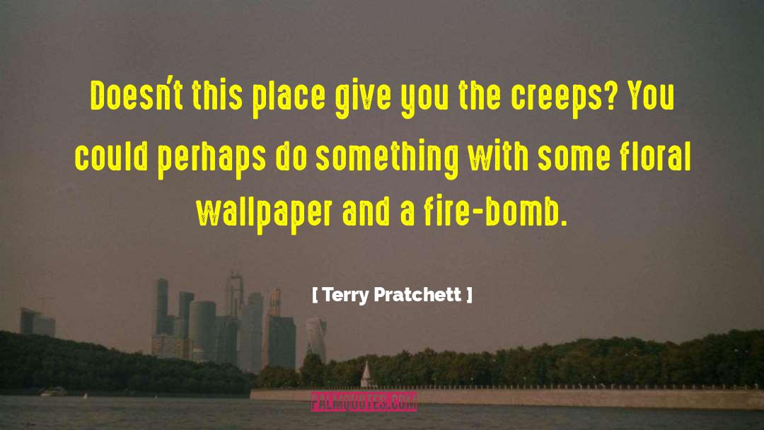 Creeps quotes by Terry Pratchett