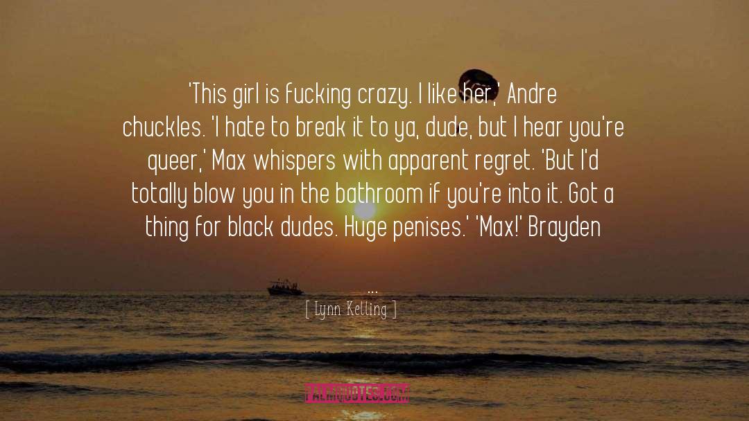 Creepy Dudes quotes by Lynn Kelling