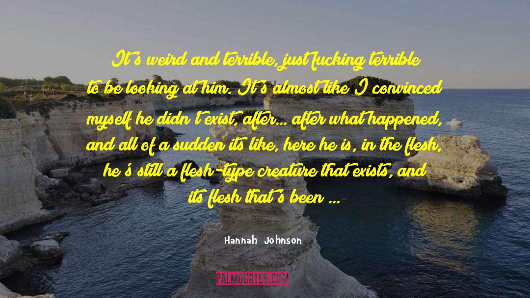 Creepy Stranger quotes by Hannah  Johnson