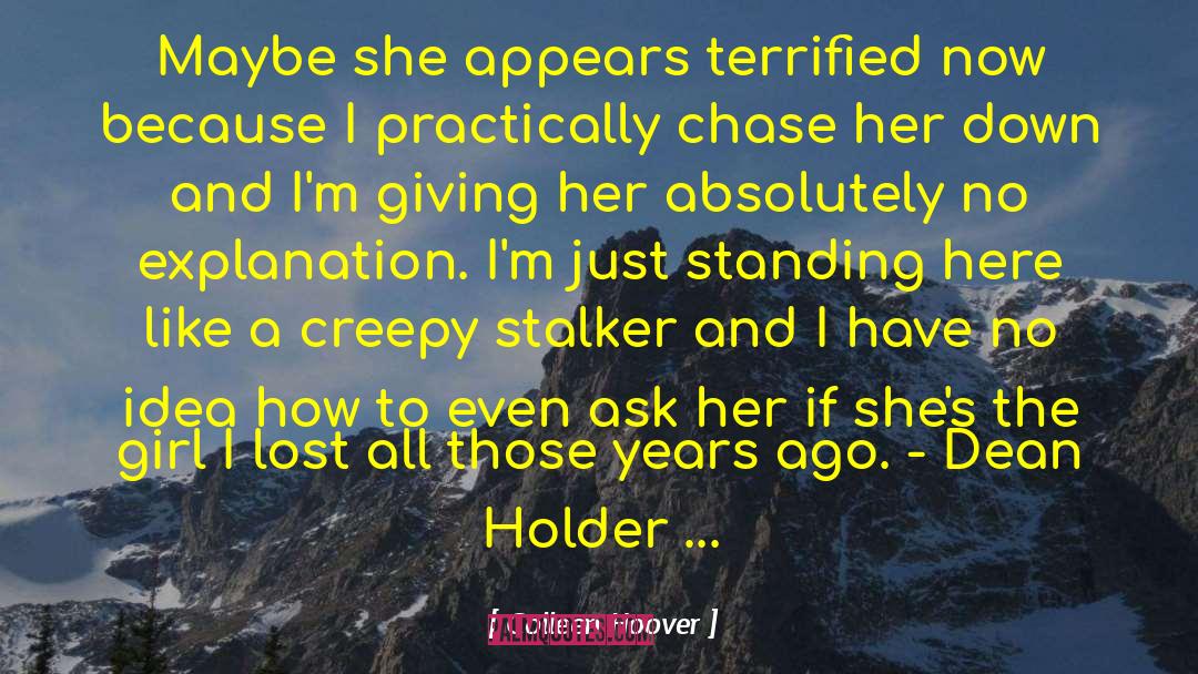 Creepy Stranger quotes by Colleen Hoover