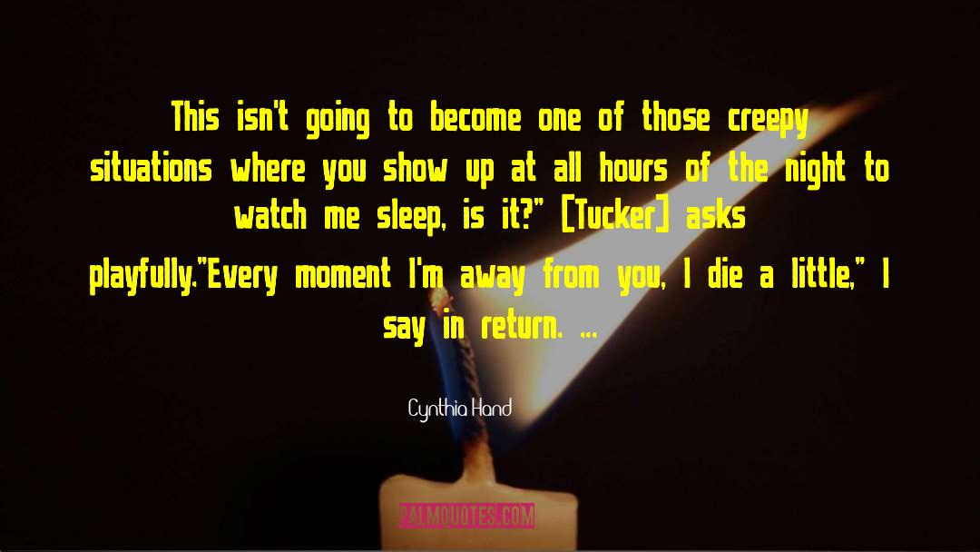 Creepy Stranger quotes by Cynthia Hand