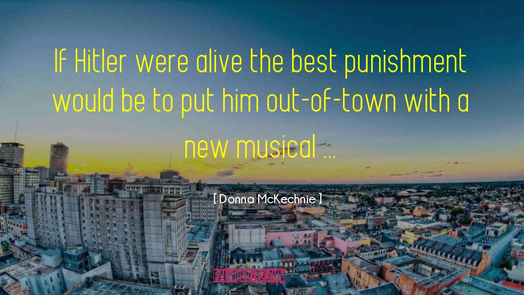 Creepy Towns quotes by Donna McKechnie