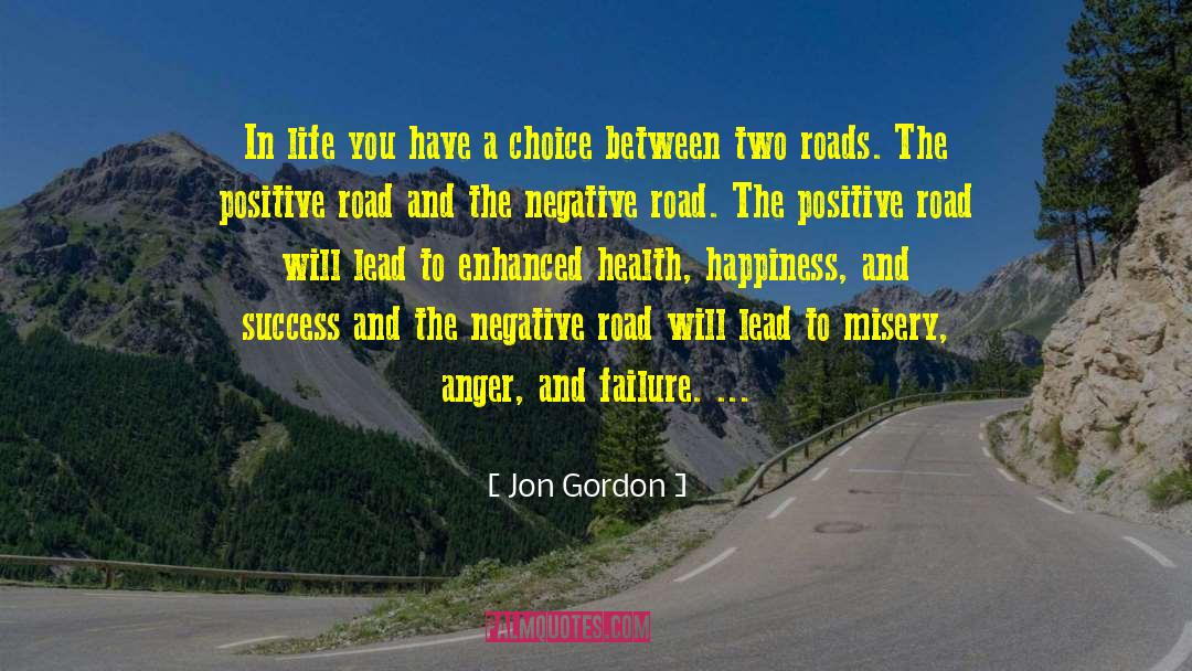 Cregar Road quotes by Jon Gordon