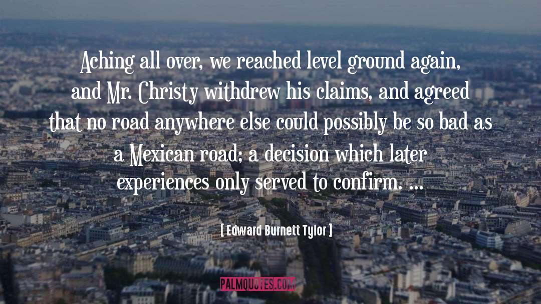 Cregar Road quotes by Edward Burnett Tylor