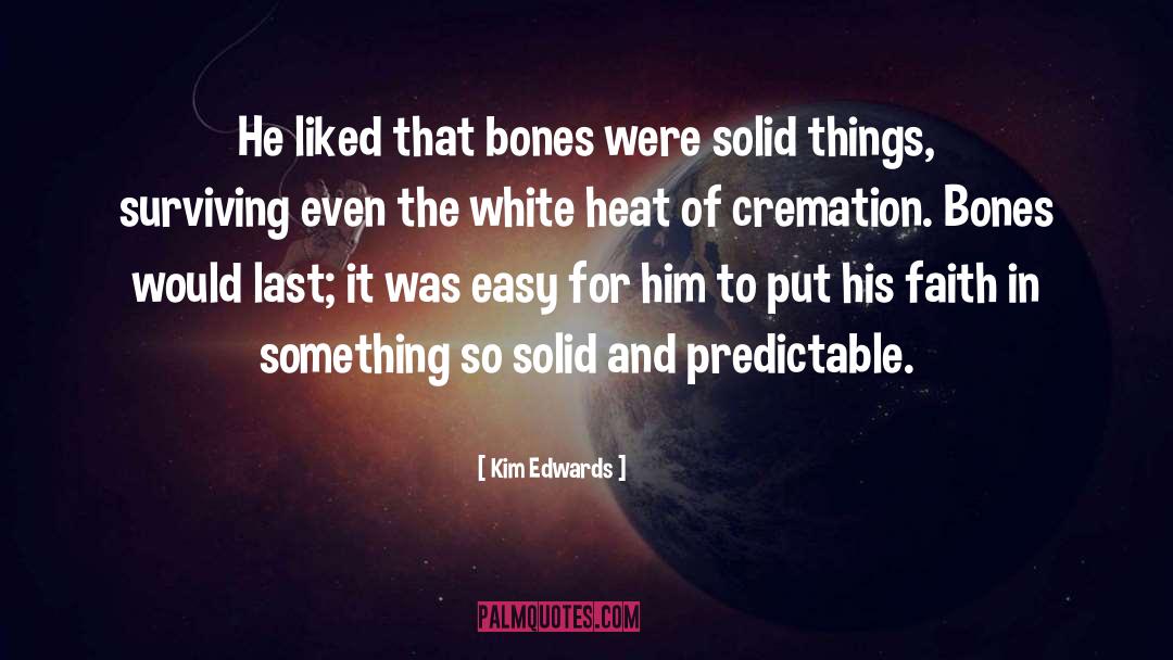 Cremation quotes by Kim Edwards