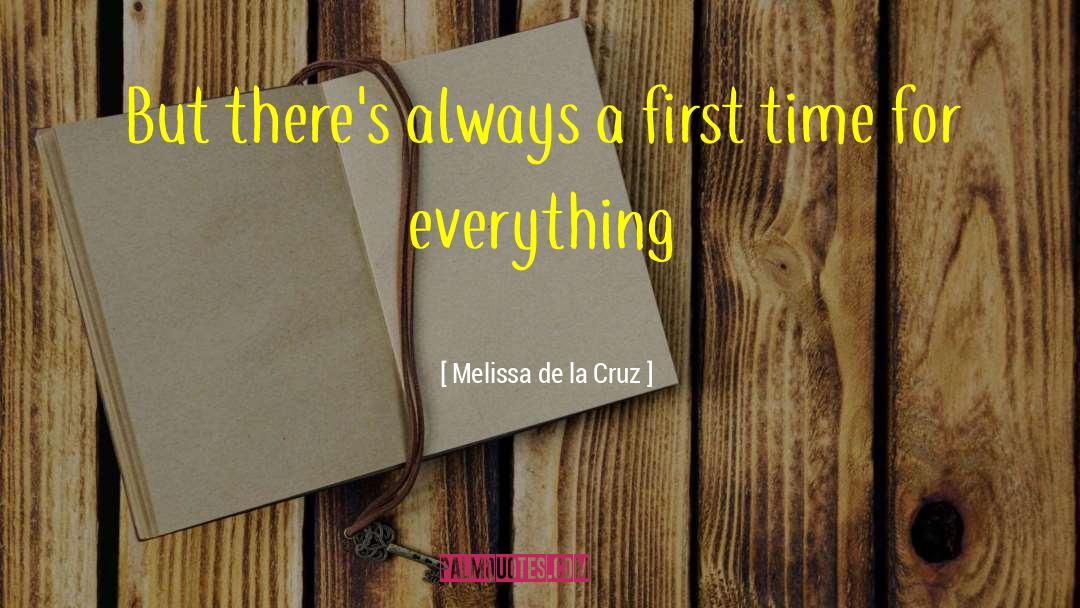 Cremilda De Lima quotes by Melissa De La Cruz
