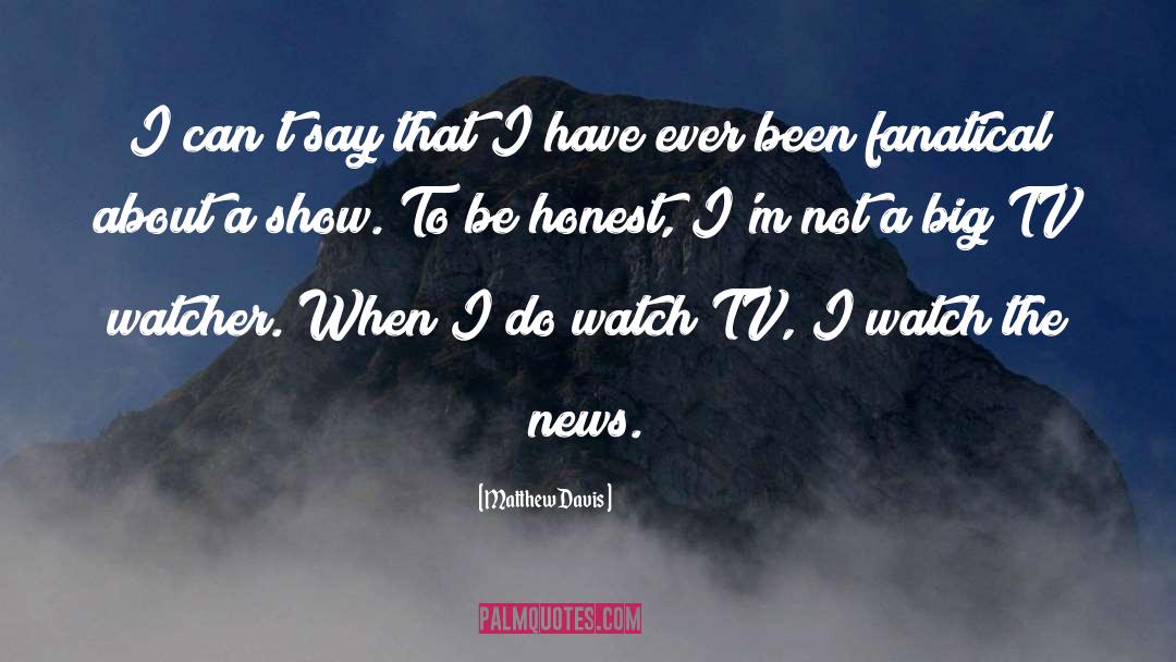 Crennel Tv quotes by Matthew Davis