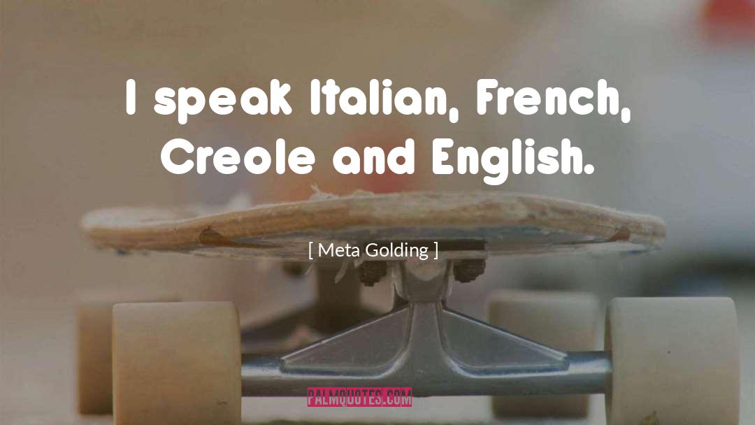 Creole quotes by Meta Golding