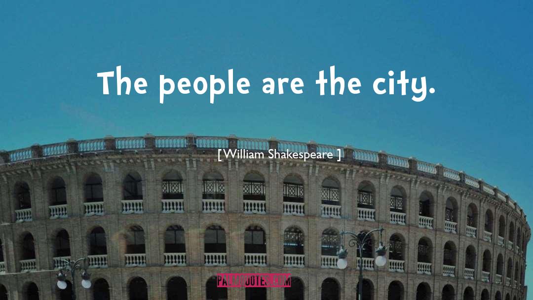 Crescent City quotes by William Shakespeare