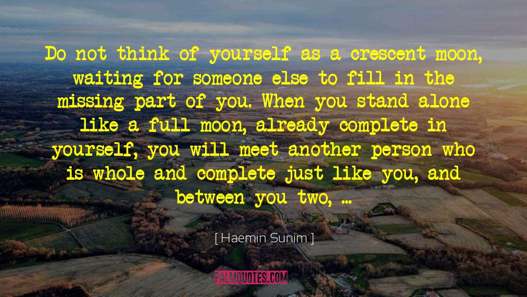 Crescent quotes by Haemin Sunim