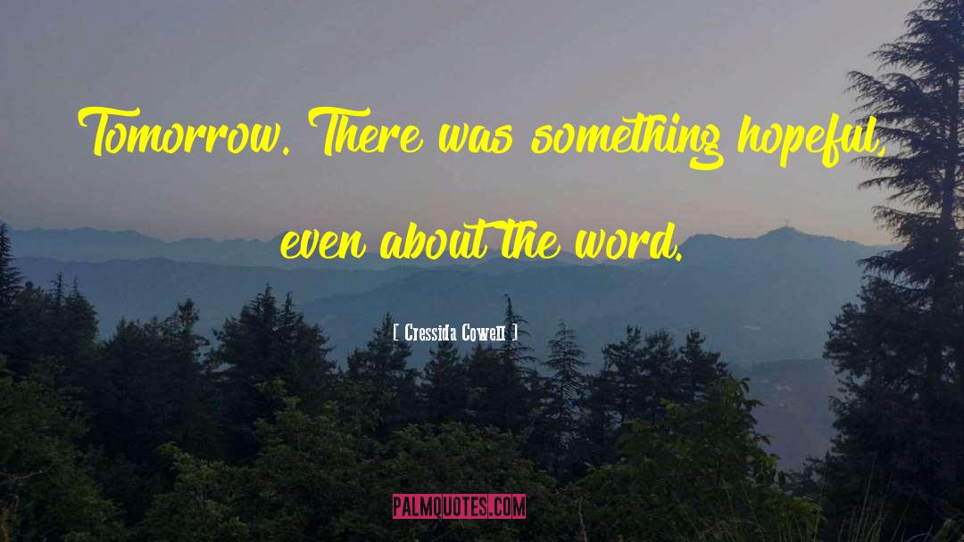 Cressida quotes by Cressida Cowell