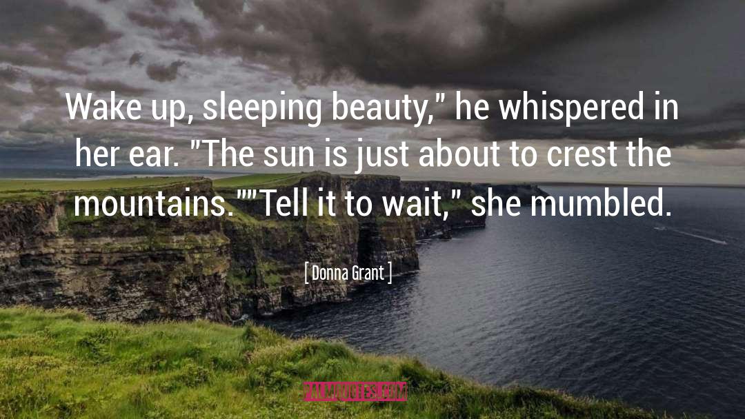 Crest quotes by Donna Grant