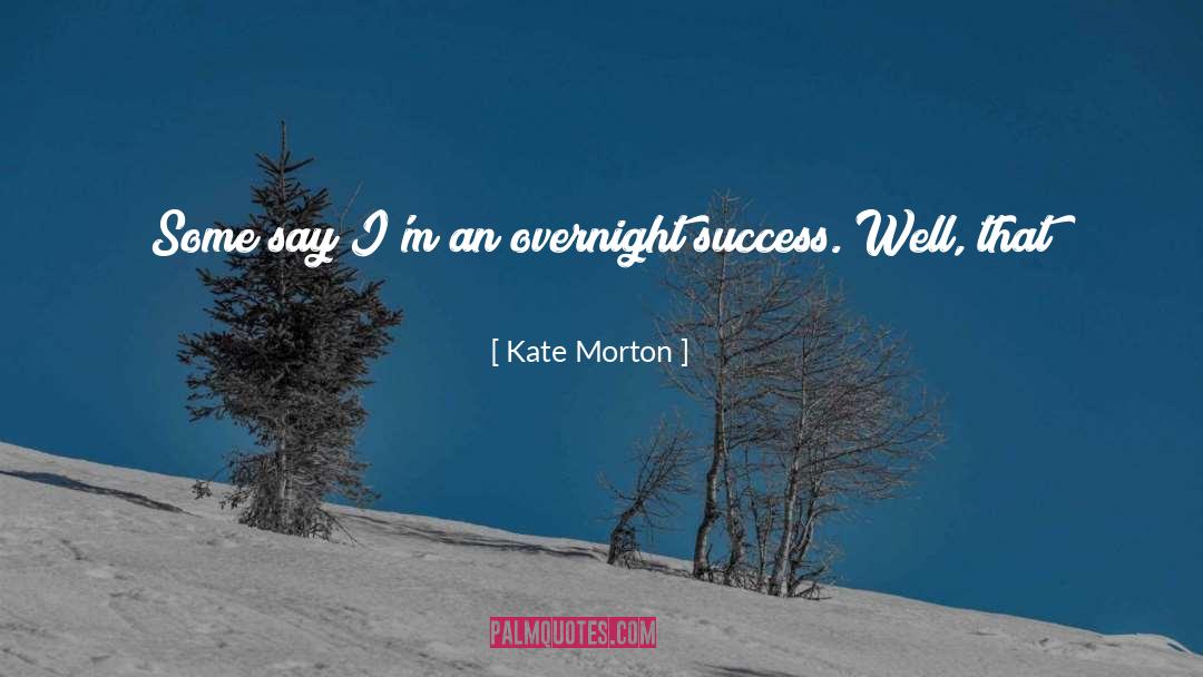 Crestor 10 quotes by Kate Morton