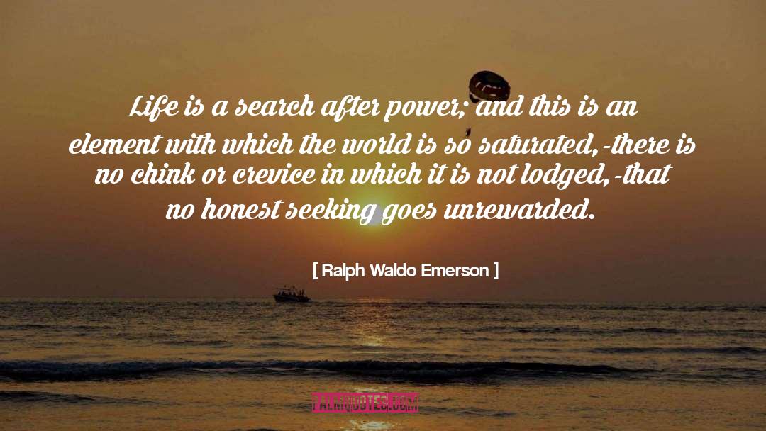 Crevice quotes by Ralph Waldo Emerson