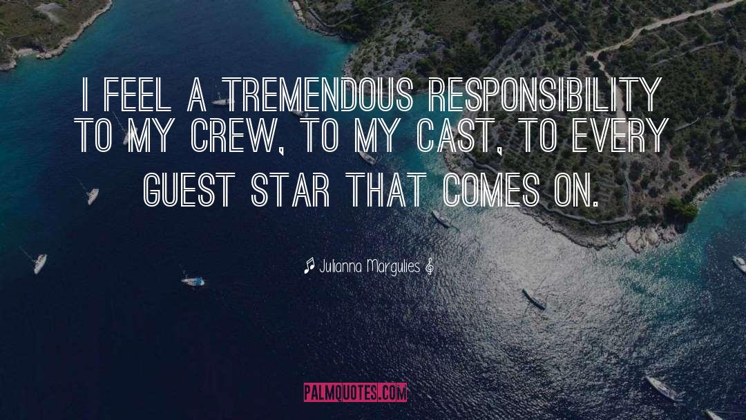 Crew quotes by Julianna Margulies