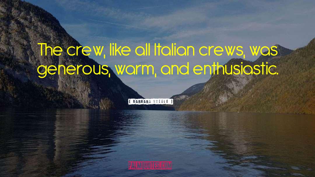 Crew quotes by Barbara Steele