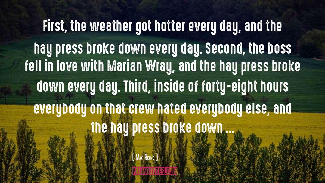 Crew quotes by Max Brand