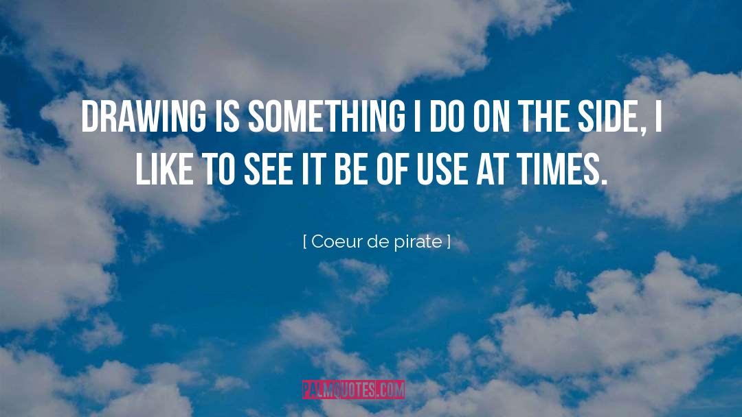 Cri De Coeur quotes by Coeur De Pirate