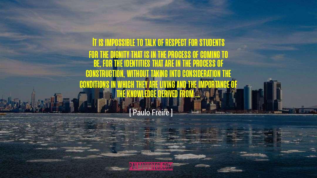 Cribbing Construction quotes by Paulo Freire