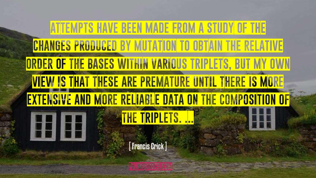 Crick quotes by Francis Crick